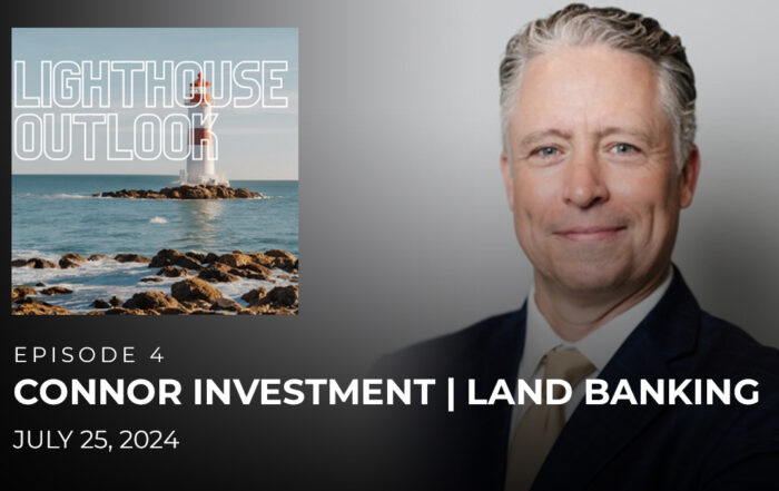 Podcast Episode 4 - Connor Investment | Land Banking